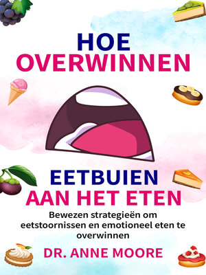 cover image of Hoe je eetbuien kunt overwinnen
